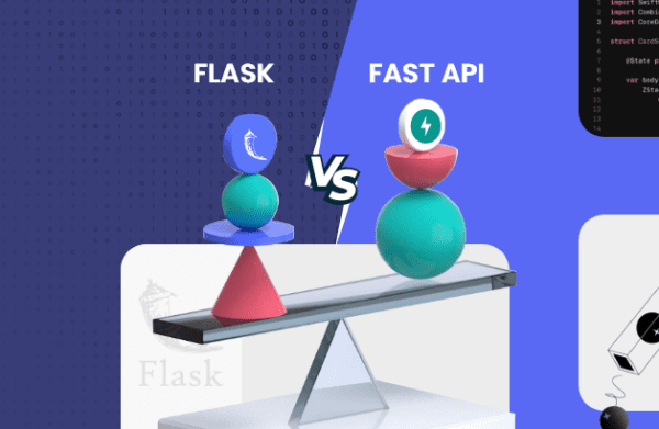 Flask Vs FastAPI – A Comparison Guide To Assist You Make A Better ...