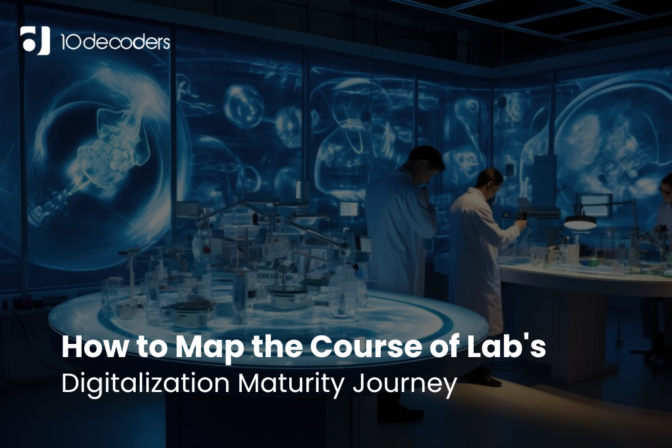 How to Map the Course of Lab’s Digitalization Maturity Journey