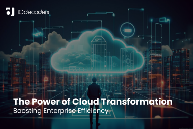 The Power of Cloud Transformation: Boosting Enterprise Efficiency