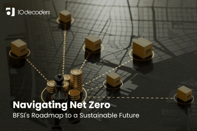 Navigating Net Zero: BFSI’s Roadmap to a Sustainable Future