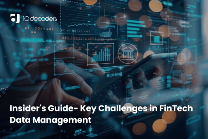 Insider’s Guide- Key Challenges in FinTech Data Management