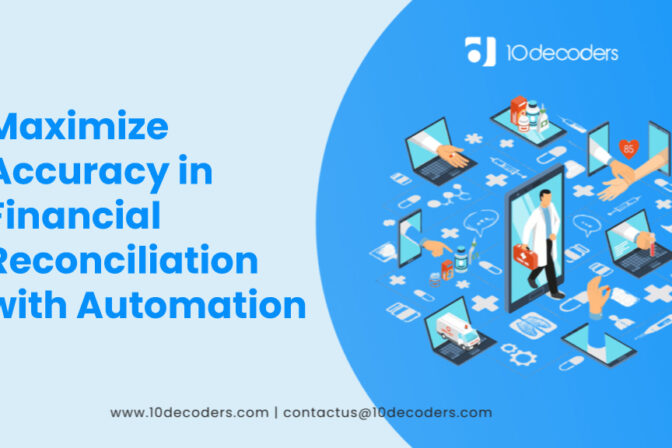 Maximize Accuracy in Financial Reconciliation with Automation