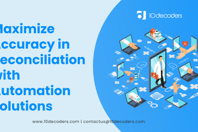 Maximize Accuracy in Reconciliation with Automation Solutions