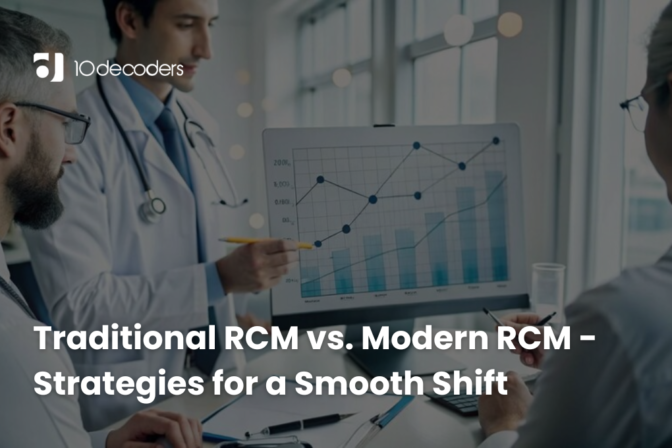 Traditional RCM vs. Modern RCM- Strategies for a Smooth Shift