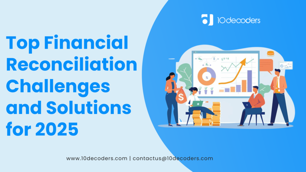 Financial Reconciliation Issues? Here’s How to Outsmart Them!